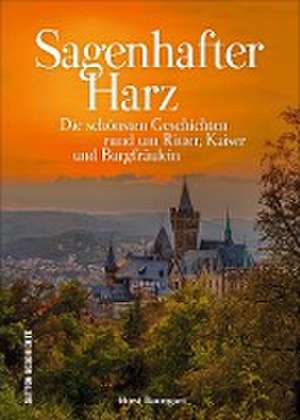 Sagenhafter Harz de Horst Baumgart