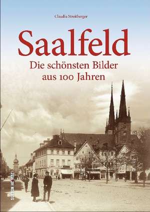 Saalfeld de Claudia Streitberger