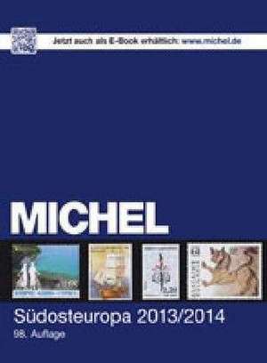 MICHEL-Katalog-Südosteuropa 2013/2014