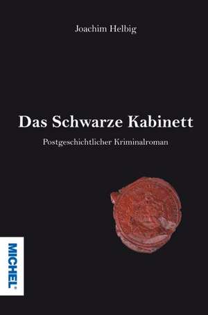 Das Schwarze Kabinett de Joachim Helbig