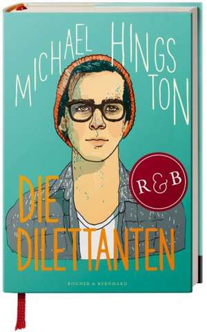 Die Dilettanten de Michael Hingston