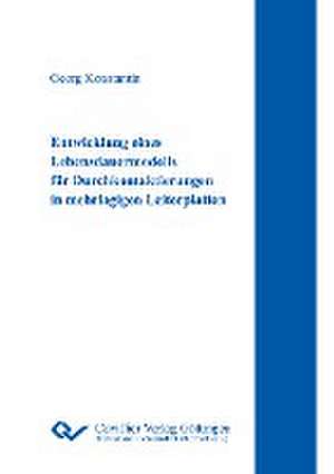 Entwicklung eines Lebensdauermodells für Durchkontaktierungen in mehrlagigen Leiterplatten de Georg Konstantin