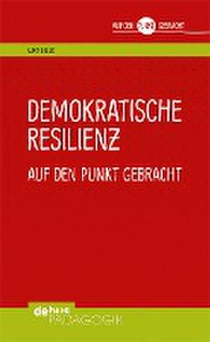 Demokratische Resilienz auf den Punkt gebracht de Kurt Edler