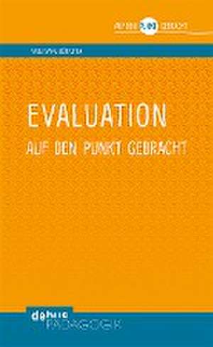 Evaluation auf den Punkt gebracht de Wolfgang Böttcher