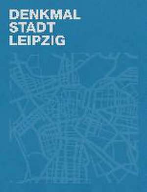 Denkmal - Stadt - Leipzig de Amt für Bauordnung und Denkmalpflege Stadt Leipzig