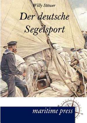 Der deutsche Segelsport de Willy Stöwer