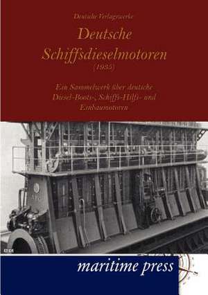 Deutsche Schiffsdieselmotoren (1935) de Unikum