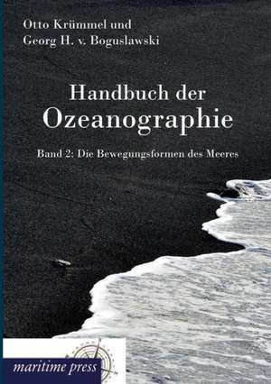 Handbuch der Ozeanographie de Georg Heinrich von Boguslawski