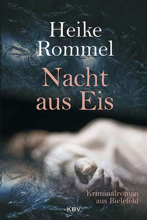 Nacht aus Eis de Heike Rommel