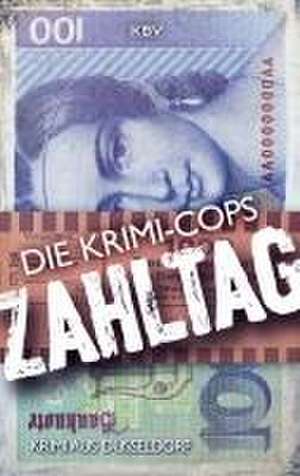 Zahltag de Die Krimi-Cops