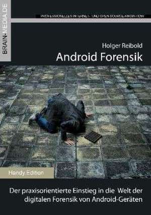 Android Forensik kompakt de Holger Reibold