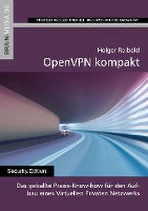 OpenVPN kompakt de Holger Reibold