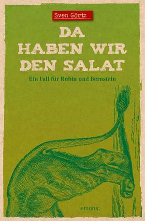 Da haben wir den Salat de Sven Görtz