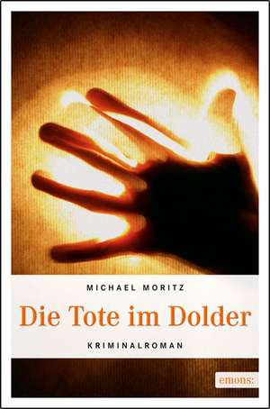 Die Tote im Dolder de Michael Moritz