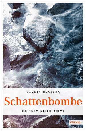 Schattenbombe de Hannes Nygaard