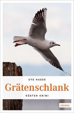 Grätenschlank de Ute Haese