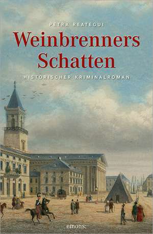 Weinbrenners Schatten de Petra Reategui