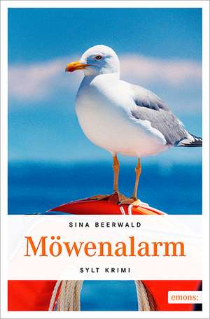 Möwenalarm de Sina Beerwald