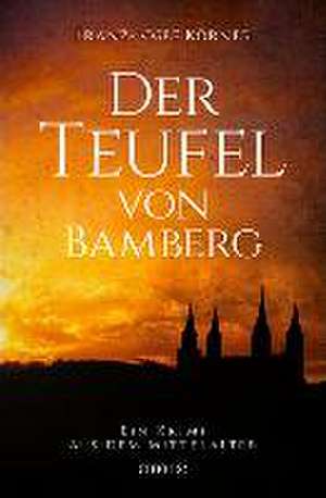 Körner, F: Teufel von Bamberg