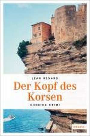 Der Kopf des Korsen de Jean Renard