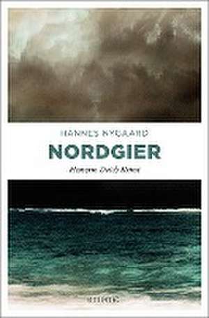 Nordgier de Hannes Nygaard