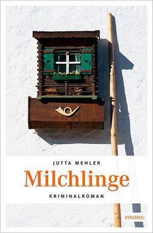 Milchlinge de Jutta Mehler