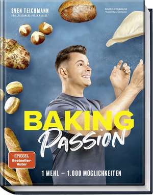 Baking Passion de Sven Teichmann