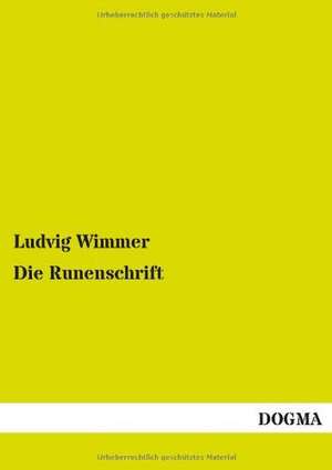 Die Runenschrift de Ludvig Wimmer