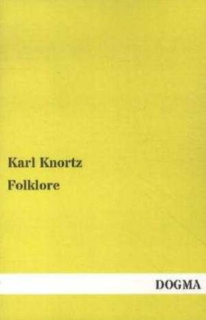 Folklore de Karl Knortz