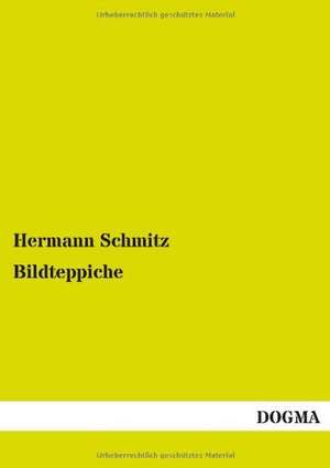 Schmitz, H: Bildteppiche