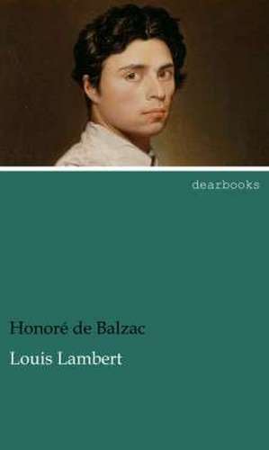 Louis Lambert de Honoré de Balzac