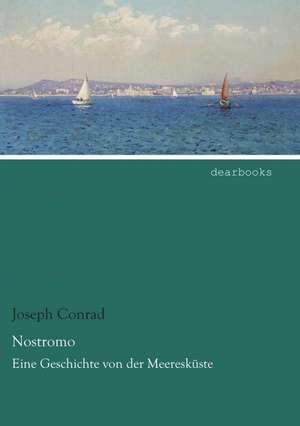 Nostromo de Joseph Conrad