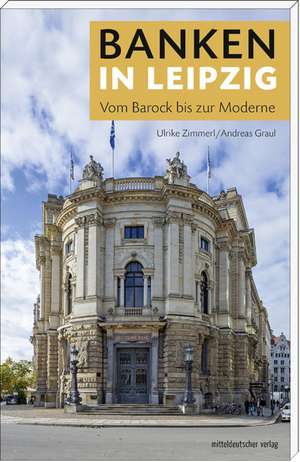 Banken in Leipzig de Ulrike Zimmerl