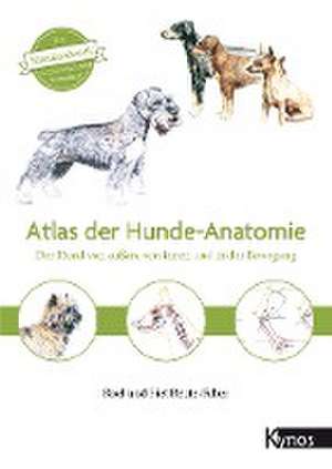 Atlas der Hundeanatomie de Roel Beute-Faber