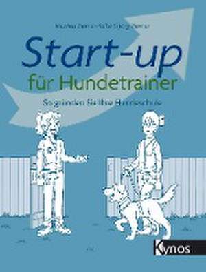 Start-up für Hundetrainer de Jörg Ziemer