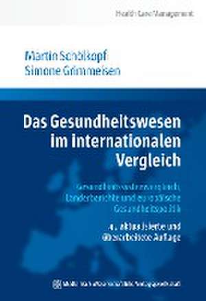 Das Gesundheitswesen im internationalen Vergleich de Martin Schölkopf