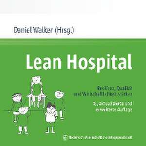 Lean Hospital de Daniel Walker