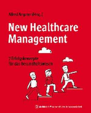 New Healthcare Management de Alfred Angerer