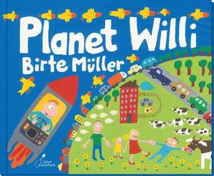 Planet Willi de Birte Müller