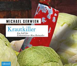 Krautkiller de Michael Gerwien