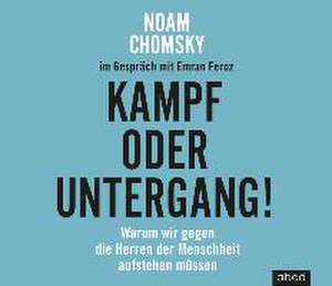 Kampf oder Untergang! de Noam Chomsky