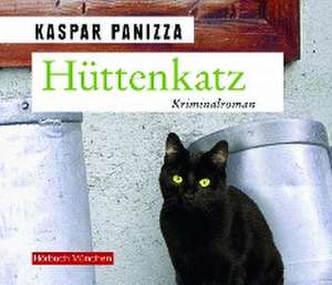 Hüttenkatz de Kaspar Panizza