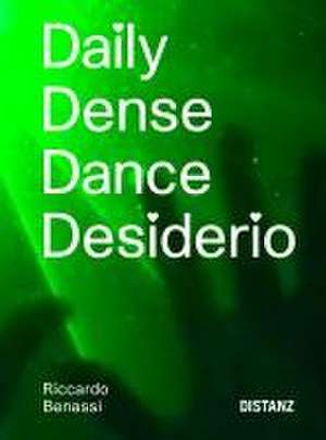 Daily Dense Dance Desiderio (DDDD) de Riccardo Benassi