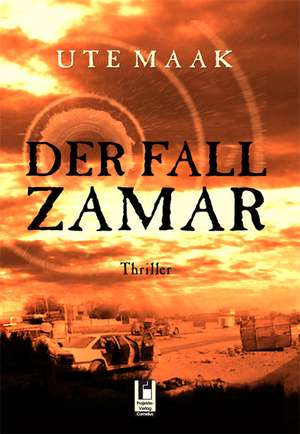 Der Fall Zamar de Ute Maak