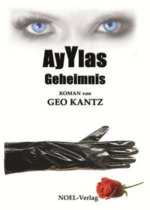 Ayylas Geheimnis de Geo Kantz