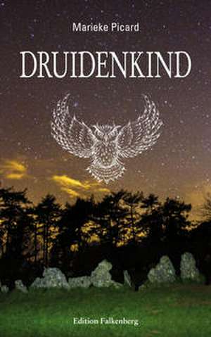 Druidenkind de Marieke Picard