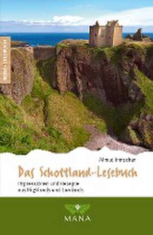 Das Schottland-Lesebuch de Almut Irmscher