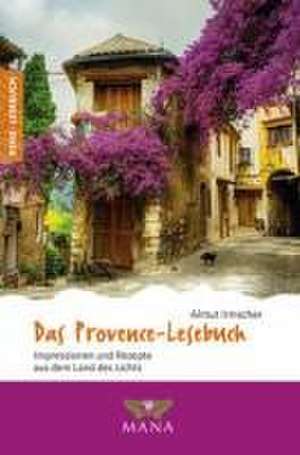 Das Provence-Lesebuch de Almut Irmscher