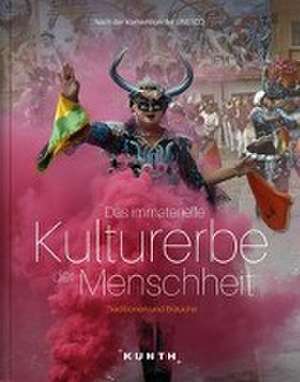 KUNTH Bildband Tradition und Brauchtum de Kunth Verlag