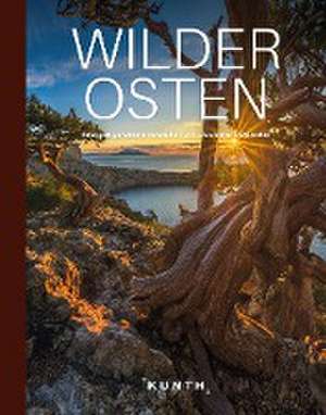 Bildbände/illustrierte Bücher Wilder Osten de Kunth Verlag